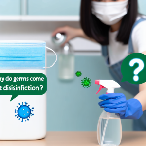 Pourquoi les germes reviennent-ils après une désinfection ?